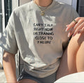 Training close to failure shirt